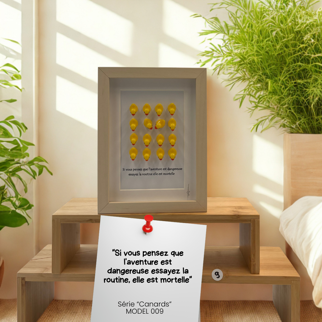 CANARDS MODEL 009 "Si vous pensez que l'aventure est dangereuse essayez la routine, elle est mortelle"
Model 009 – Image 1